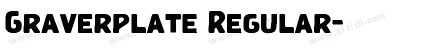 Graverplate Regular字体转换 Graverplate Regular字体转换